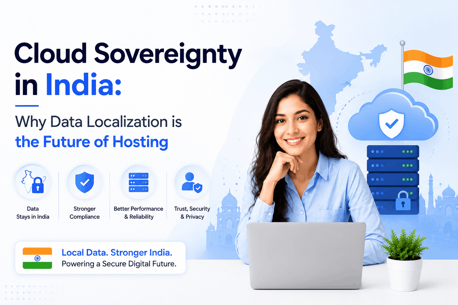 Cloud Sovereignty in India: Why Data Localization is the Future of Hosting